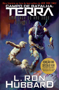 Title: Campo de Batalha: Terra: Uma Saga do Ano 3000 Vol 2, Author: L. Ron Hubbard