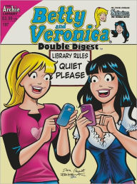 Title: Betty & Veronica Double Digest #197, Author: Archie Superstars