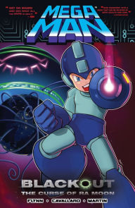 Title: Mega Man 7: Blackout: The Curse of Ra Moon, Author: Ian Flynn