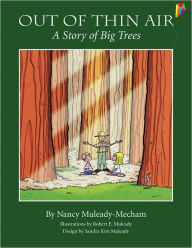 Title: Out of Thin Air: A Story of Big Trees, Author: Nancy Muleady-Mecham