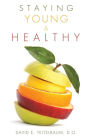 Staying Young And Healthy