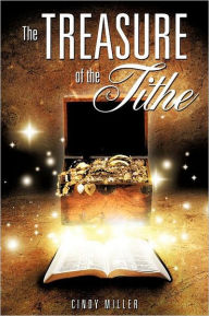 THE TREASURE OF THE TITHE