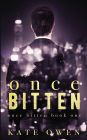 Once Bitten