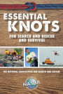 Essential Knots For Search and Rescue and Survival