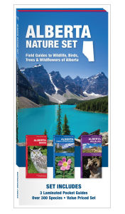 Title: Alberta Nature Set: Field Guides to Wildlife, Birds, Trees & Wildflowers of Alberta, Author: James Kavanagh Waterford Press