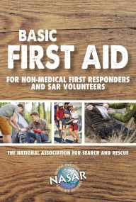 Title: Basic First Aid for Non-Medical First Responders and SAR Volunteers, Author: Waterford Press
