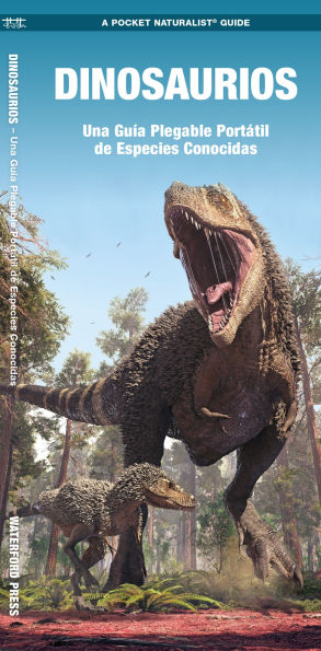 Dinosaurios: Una guía plegable portayil de especies conocidas