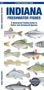 Title: Indiana Freshwater Fishes, Author: Matthew Morris