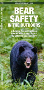 Title: Bear Safety in the Outdoors, Author: Jason Schwartz