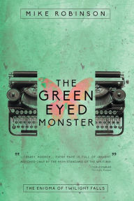 The Green-Eyed Monster