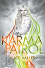 Karma Patrol