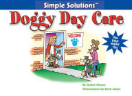 Title: Doggy Day Care, Author: Arden Moore