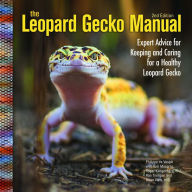 Title: The Leopard Gecko Manual: Expert Advice for Keeping and Caring for a Healthy Leopard Gecko, Author: Philippe de Vosjoli