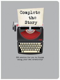 Title: Complete The Story - Revised Edition - Typewriter, Author: Piccadilly