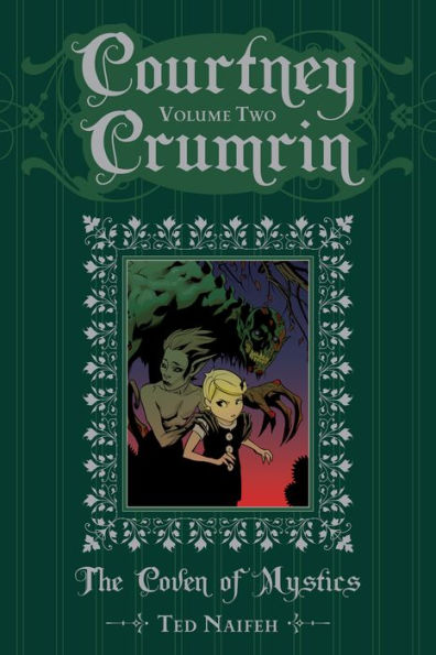 Courtney Crumrin and the Coven of Mystics, Volume 2