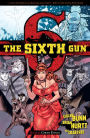 The Sixth Gun: Volume 6: Ghost Dance