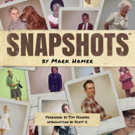 Title: Snapshots, Author: Mark Hamer