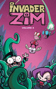 Title: Invader ZIM Vol. 3, Author: Jhonen Vasquez