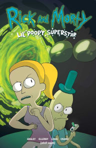 Title: Rick and Morty: Lil' Poopy Superstar, Author: Sarah Graley