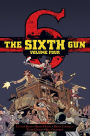The Sixth Gun Hardcover, Volume 4