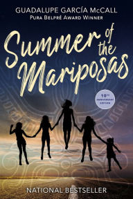 Title: Summer of the Mariposas, Author: Guadalupe García McCall