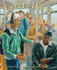 Title: Lend a Hand: Poems About Giving, Author: John Frank