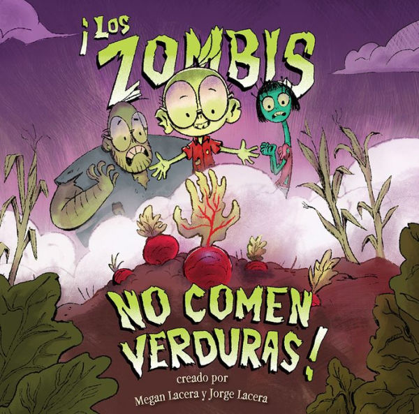 ¡Los Zombis no comen verduras!