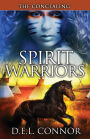 Spirit Warriors: The Concealing