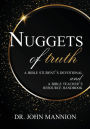 Nuggets of Truth: A Bible Student's Devotional and A Bible Teacher's Resource Handbook