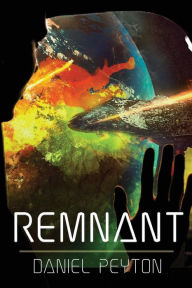 Title: Remnant, Author: Daniel Peyton
