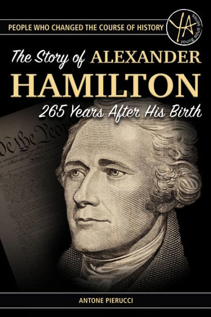 alexander hamilton's story