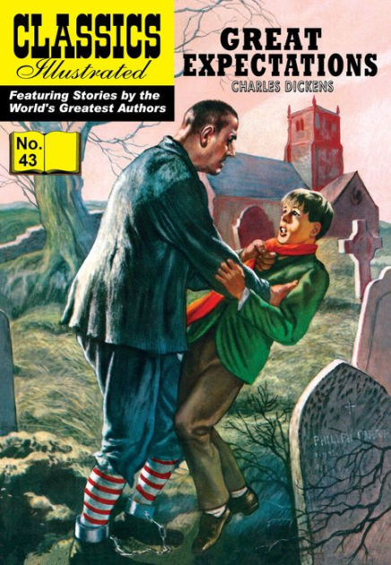 Great Expectations: Classics Illustrated #43 By Charles Dickens | EBook ...