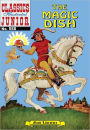 Magic Dish - Classics Illustrated Junior #558
