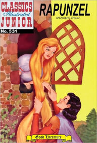 Rapunzel - Classics Illustrated Junior #531 (NOOK Comics with Zoom View)