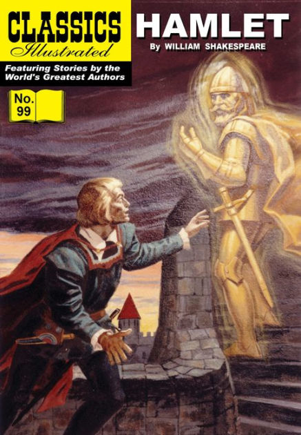 Hamlet: Classics Illustrated #99 By William Shakespeare, William B ...