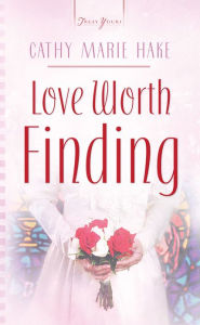 Love Worth Finding