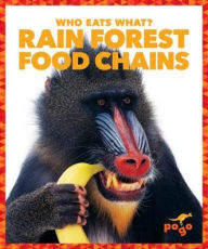 Title: Rain Forest Food Chains, Author: Rebecca Pettiford