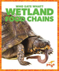 Title: Wetland Food Chains, Author: Rebecca Pettiford