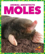 Title: Moles, Author: Karen Latchana Kenney