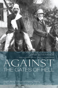 Title: Against the Gates of Hell, Author: Gordon Severance