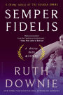 Semper Fidelis (Gaius Petreius Ruso Series #5)