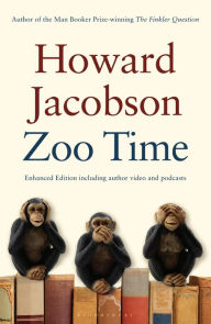 Title: Zoo Time ENHANCED EDITION: Includes additional content, Author: Howard Jacobson