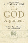 Alternative view 1 of The God Argument: The Case Against Religion and for Humanism