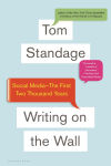 Alternative view 1 of Writing on the Wall: Social Media - The First 2,000 Years