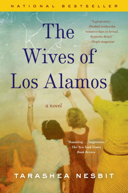 The Wives Of Los Alamos By Tarashea Nesbit, Paperback 