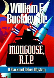 Title: Mongoose, RIP, Author: William F. Buckley Jr.