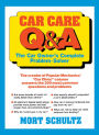 Car Care Q&A: The Auto Owner's Complete Problem-Solver