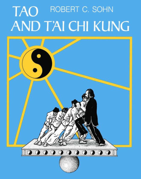 Tao and T'ai Chi Kung