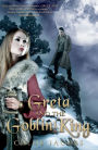 Greta and the Goblin King (Mylena Chronicles Series #1)