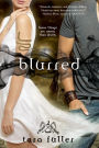Blurred (Kissed by Death Series #2)